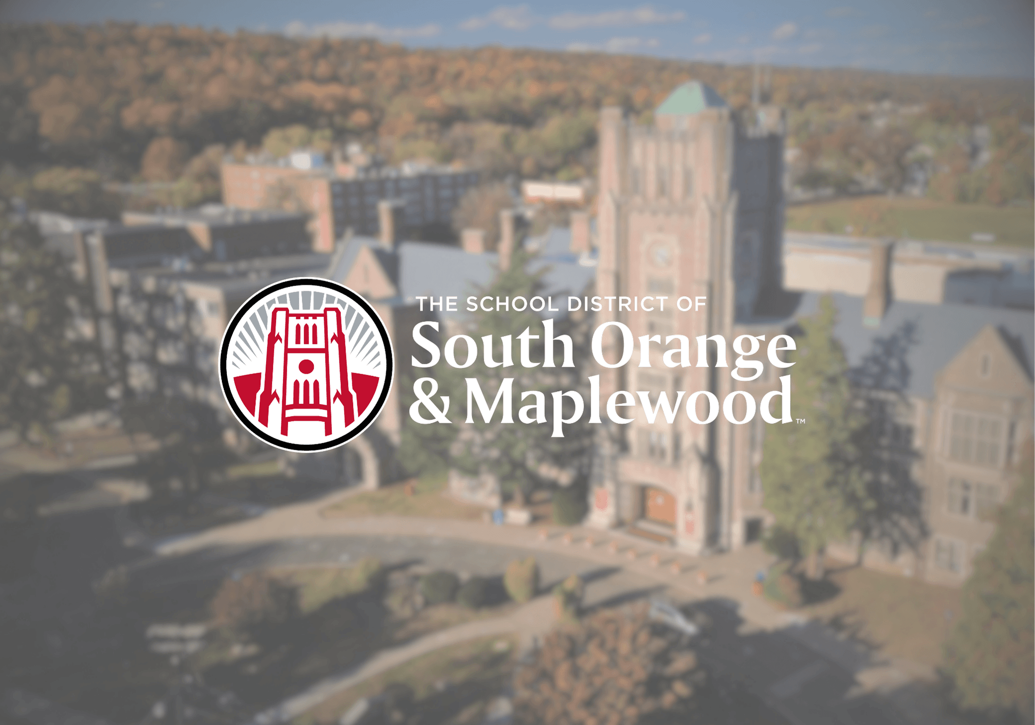 South Orange & Maplewood School District case study